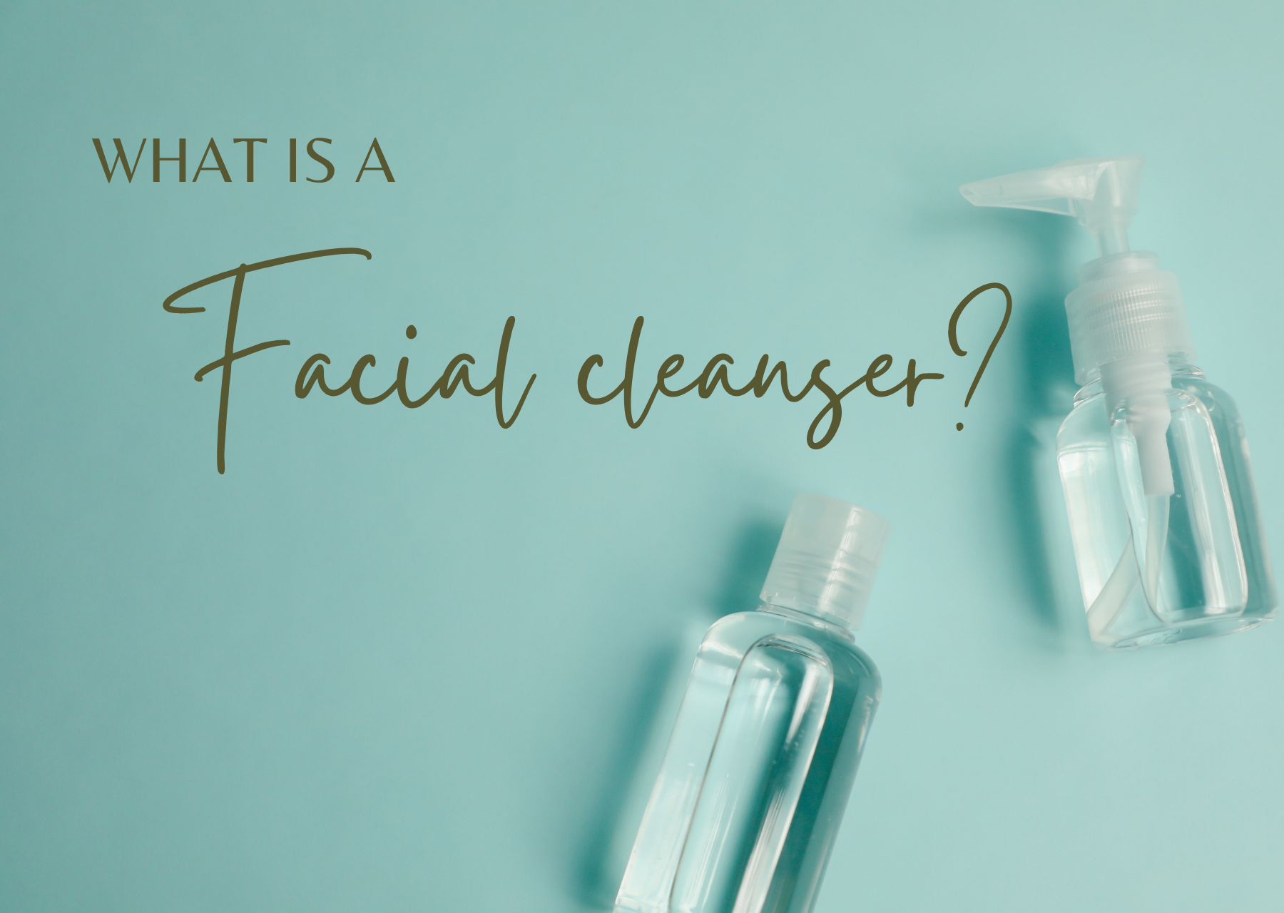 What is Facial Cleanser