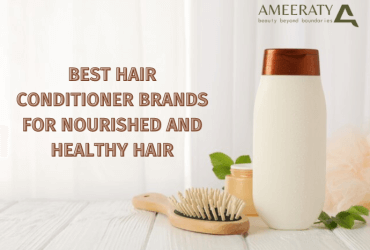 Best Hair Conditioner Brands for Nourished and Healthy Hair