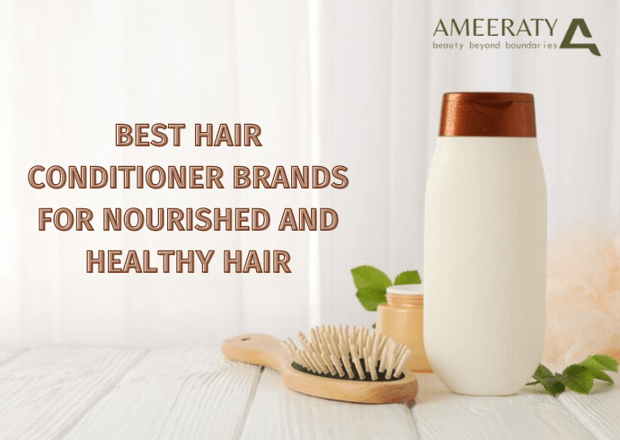 Best Hair Conditioner Brands for Nourished and Healthy Hair